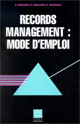 Couverture du produit · Records management : mode d'emploi