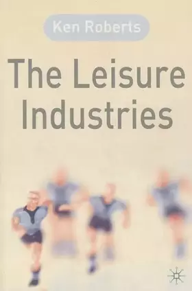 Couverture du produit · The Leisure Industries