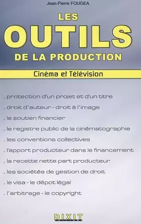 Couverture du produit · Les outils de la production : Cinéma et télévision