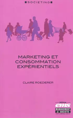Couverture du produit · Marketing et consommation expérientiels