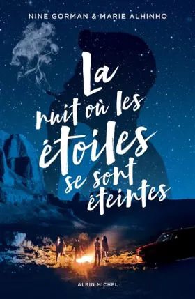 Couverture du produit · La Nuit où les étoiles se sont éteintes - tome 1