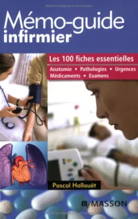 Couverture du produit · Mémo-guide infirmier - De l'anatomie à la démarche relationnelle