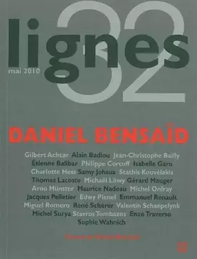 Couverture du produit · Revue Lignes N°32: Daniel Bensaid
