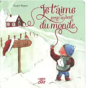 Couverture du produit · Je t'aime jusqu'au bout du monde - album jeunesse illustré avec matière pailletée - Amour, Noël, fêtes - Dès 3 ans