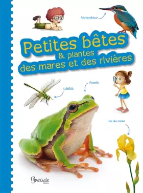 Couverture du produit · PETITES BETES ET PLANTES DES MARES ET DES RIVIERES