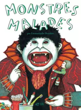 Couverture du produit · Monstres malades