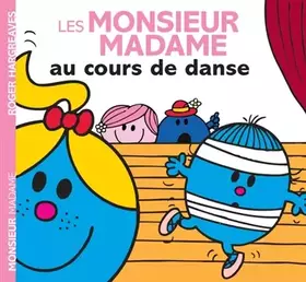 Couverture du produit · Les Monsieur Madame au cours de danse