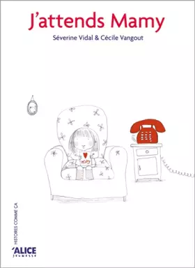 Couverture du produit · J'attends Mamy