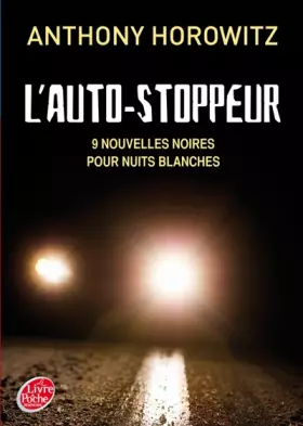 Couverture du produit · L'autostoppeur - 9 nouvelles noires pour nuits blanches
