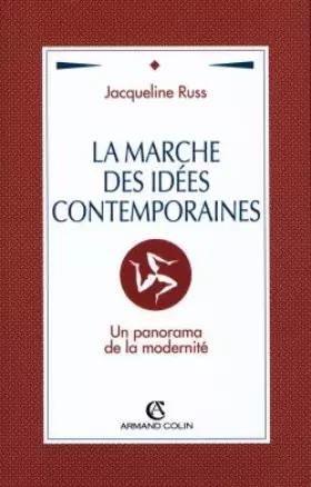Couverture du produit · LA MARCHE DES IDEES CONTEMPORAINES. : Un panorama de la modernité