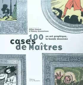 Couverture du produit · 100 cases de Maîtres: Un art graphique