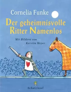 Couverture du produit · Der geheimnisvolle Ritter Namenlos