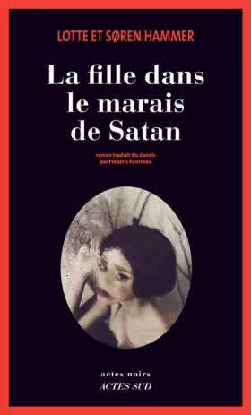Couverture du produit · La fille dans le marais de Satan