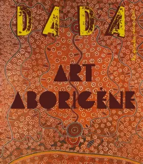 Couverture du produit · Art aborigène (Revue DADA 258)