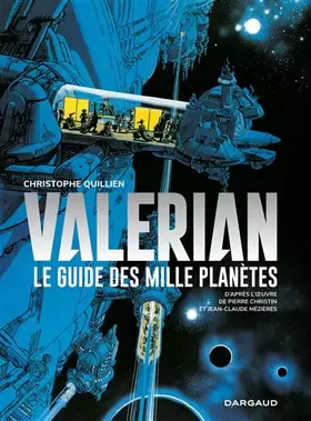 Couverture du produit · Autour de Valérian - tome 0 - Guide des mille planètes (Le)