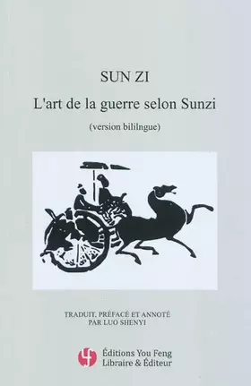 Couverture du produit · L'art de la guerre selon Sunzi: Version bilingue