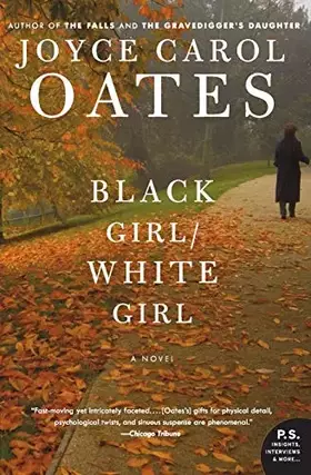 Couverture du produit · Black Girl/White Girl: A Novel
