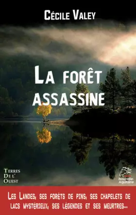 Couverture du produit · La forêt assassine