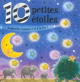 Couverture du produit · 10 petites étoiles: Laquelle restera-t-il à la fin ?