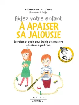 Couverture du produit · Le cabinet des émotions : Aidez votre enfant à apaiser sa jalousie
