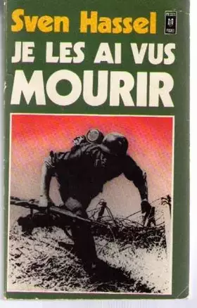 Couverture du produit · Je les ai vus mourir : roman