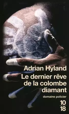 Couverture du produit · Le dernier rêve de la colombe Diamant (1)