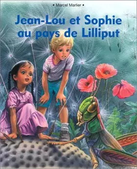 Couverture du produit · Jean-Lou et Sophie au pays de Lilliput