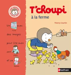 Couverture du produit · T'choupi à la ferme