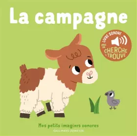 Couverture du produit · La campagne - Mes petits imagiers sonores - Dès 1 an
