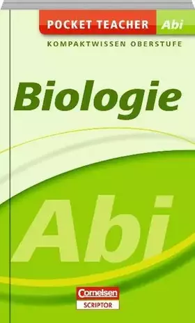 Couverture du produit · Pocket Teacher Abi Biologie: Kompaktwissen Oberstufe