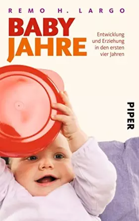 Couverture du produit · Babyjahre: Entwicklung und Erziehung in den ersten vier Jahren