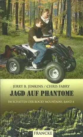 Couverture du produit · Jagd auf Phantome (Im Schatten der Rocky Mountains)