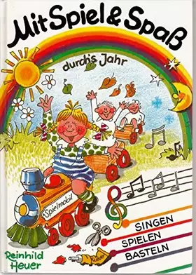 Couverture du produit · Mit Spiel & Spaß durch's Jahr. Singen, spielen, basteln