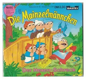 Couverture du produit · Die Mainzelmännchen. Nr. 60: Der Hexen-Schreck.