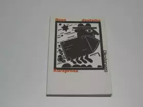 Couverture du produit · Neue deutsche Kurzprosa