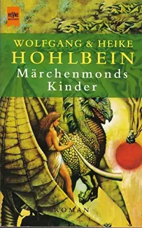 Couverture du produit · Märchenmonds Kinder: Roman (Heyne Allgemeine Reihe (01))