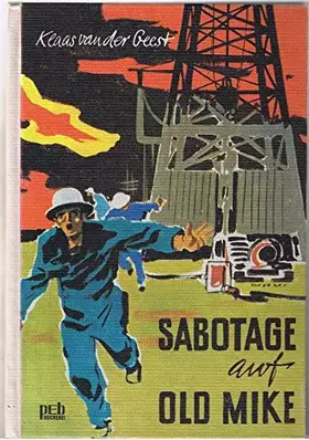 Couverture du produit · Sabotage auf Old Mike
