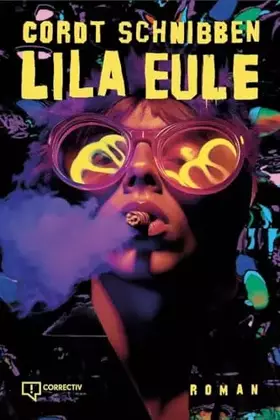 Couverture du produit · Lila Eule: Der OstWest-LSD-BeatClub-Roman