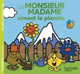 Couverture du produit · Les Monsieur Madame aiment la planète