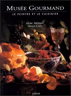 Couverture du produit · Musée gourmand : Le peintre et le cuisinier