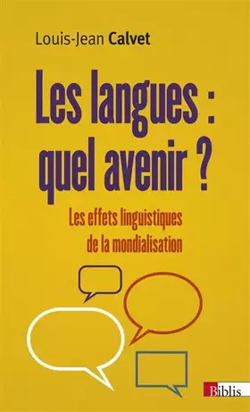 Couverture du produit · Les langues : quel avenir ? Les effets linguistiques de la mondialisation