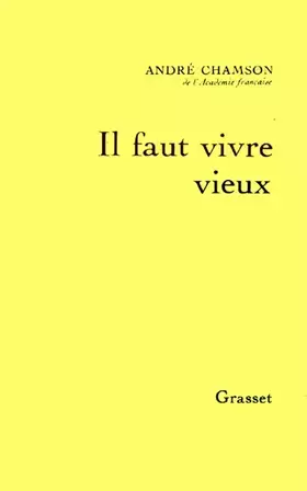 Couverture du produit · Il faut vivre vieux