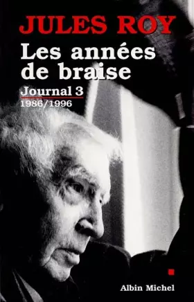 Couverture du produit · Journal. Tome 3, Les années de braise 1986-1996