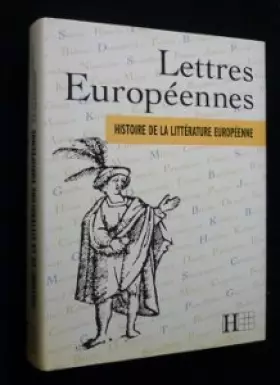 Couverture du produit · Lettres européennes : Histoire de la littérature européenne