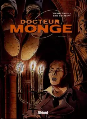 Couverture du produit · Docteur Monge, tome 1 : Hermine