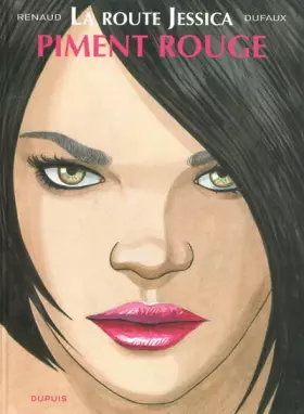 Couverture du produit · La route Jessica - tome 2 - Piment rouge