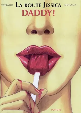 Couverture du produit · La route Jessica - tome 1 - Daddy