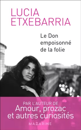 Couverture du produit · Le Don empoisonné de la folie