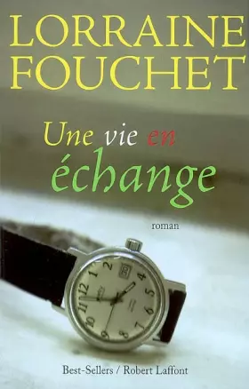 Couverture du produit · Une vie en échange