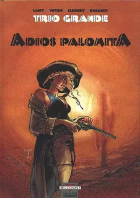Couverture du produit · Trio Grande, Tome 1 : Adios Palomita